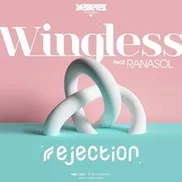 Wingless (feat. RANASOL) by Rejection
